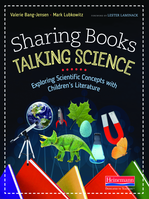 Title details for Sharing Books, Talking Science by Valerie Bang-Jensen - Available